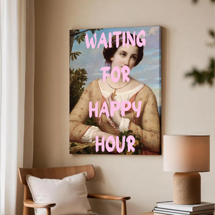 Waiting For Happy Hour Canvas Painting Feminist, Motivational Poster, Feminist gifts (16x22 Inch)