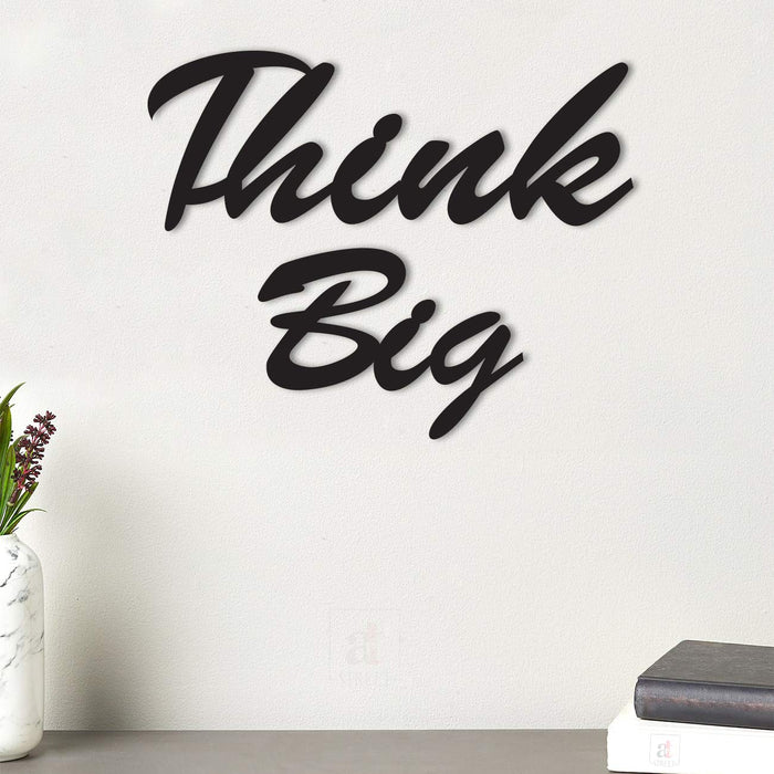 Think Big MDF Plaque Painted Cutout Ready To Hang For Wall Decor Size 7.2 x 9 Inch