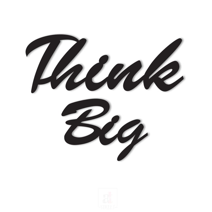 Think Big MDF Plaque Painted Cutout Ready To Hang For Wall Decor Size 7.2 x 9 Inch
