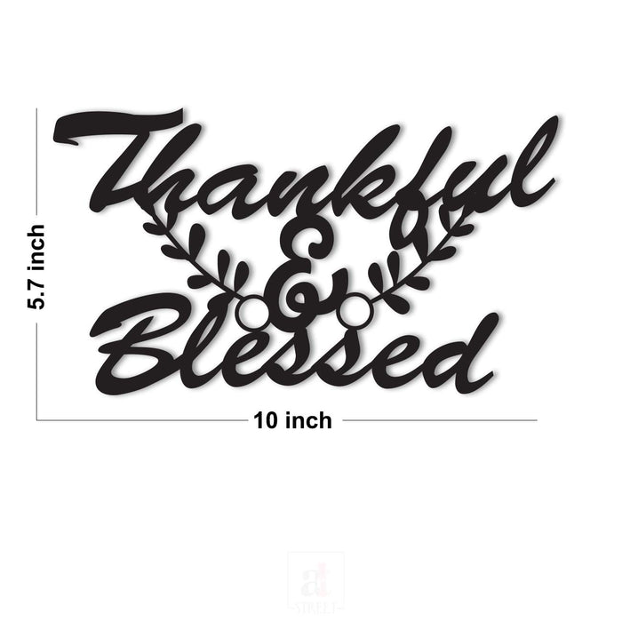 Thankful & Blessed MDF Plaque Painted Cutout For Home & Office Decor Size 5.7 x 10 Inch