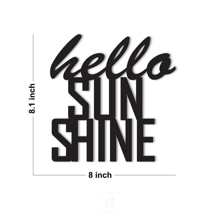 Hello Sun Shine MDF Plaque Painted Cutout Ready to Hang For Wall Decor Size 8 x 8.1 Inch