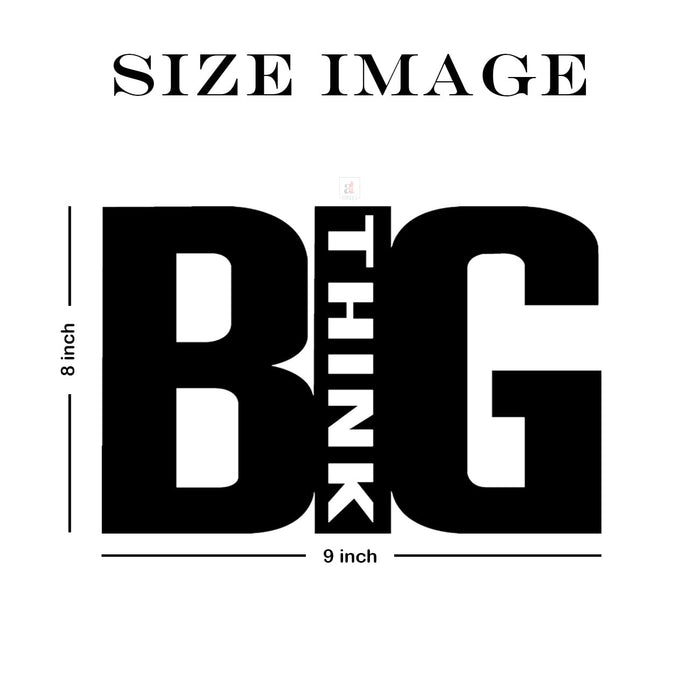 Art Street Think Big Black MDF Plaque Cutout Ready To Hang For Home Decoration Size -8 x 9 Inches