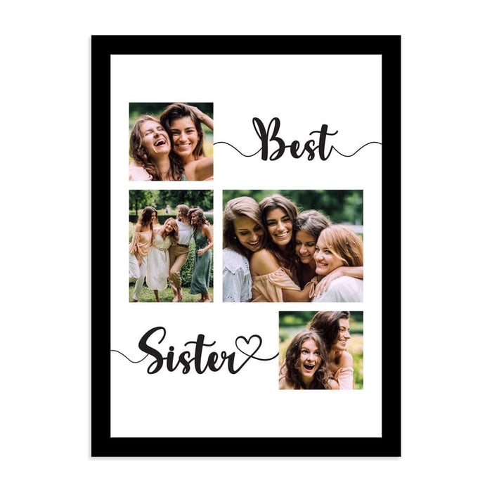 SNAP ART Personalized Best Sister with 4 Photo Collage Customized Gift  (8.9x12.8 Inch)