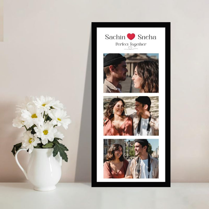 SNAP ART Personalized Perfect Together with 3 Photo Collage print for Gift (8x18 Inch)