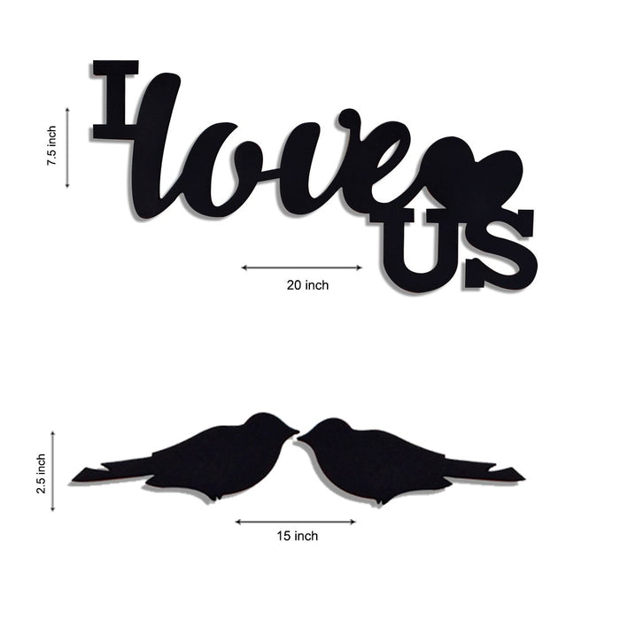 I Love US - Set of 6 Individual Black Photo Frame With MDF Plaque (I Love US + 2 Birds)