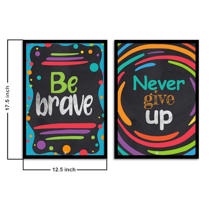 Motivational Art Prints Be Brave & Never Give Up Wall Art for Home, Wall Decor & Living Room Decoration (Set of 2, 17.5" x 12.5" )