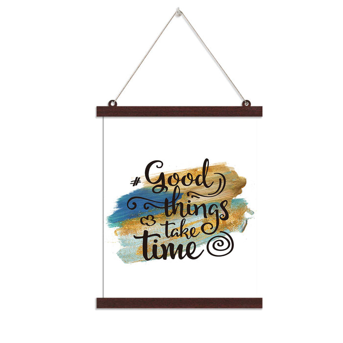 Paintings Hangings Canvas Scroll Poster for Home Decor Good Things Take Time Hanging Canvas Painting for Wall and Living Room Decoration