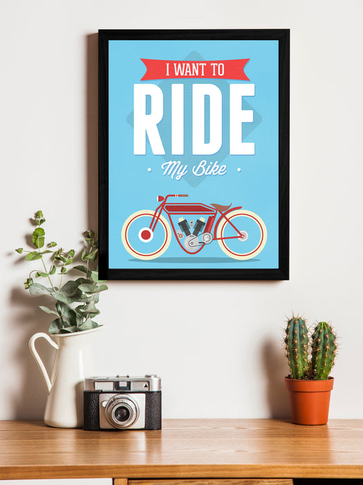 Ride My Bike Theme Framed Art Print, For Wall Decor Size - 13.5 x 17.5 Inch
