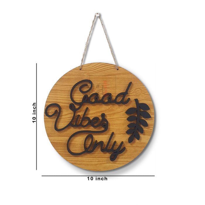 Good Vibes Only Wall Sign for Home Decoration, Wall Décor,Decorative BOHO collection (10X10 Inches)