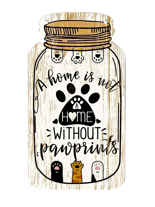 Art Street 1 Piece Wall Sign A Home is Not Without Pawprints  Entryway Sign Plaque for Home Decorations (8.3"*4.5")MDF HANGING