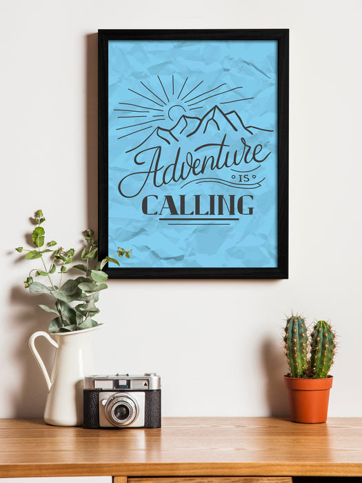 Adventure Is Calling Framed Art Print, For Home & Office Decor Size - 13.5 x 17.5 Inch
