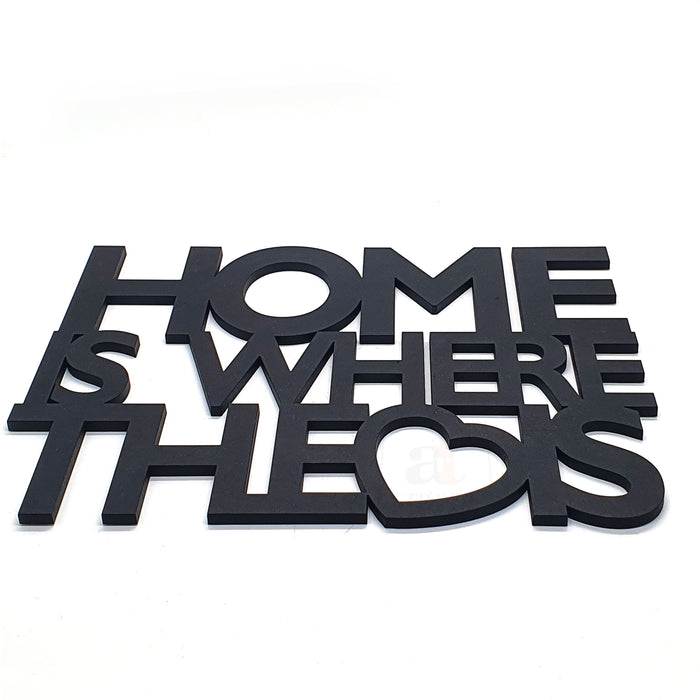 Art Street Home is Where The Heart is MDF Plaque Painted Cutout Ready to Hang Home Décor, Wall Décor, Wall Art